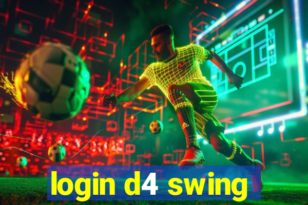 login d4 swing